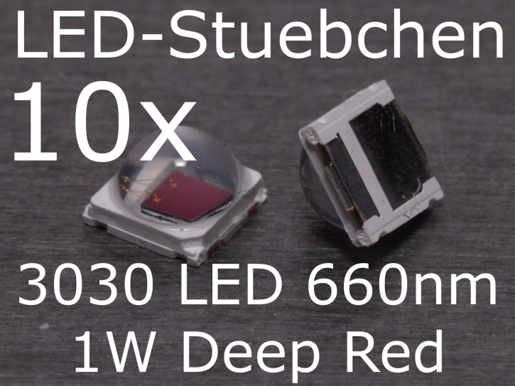 10x 3030 660nm Tiefrot LED, 1W, Deep Red, Plant growth, SMD